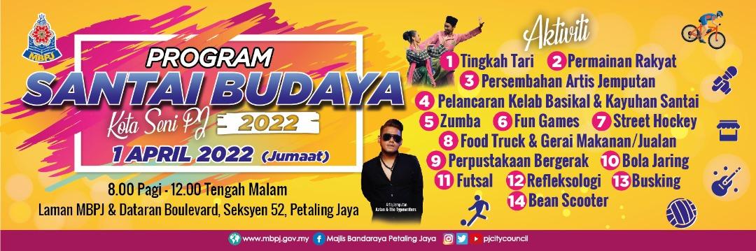 Banner Santai Budaya Kota Seni PJ 2022